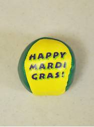 Plush Dolls & Toys - "Happy Mardi Gras" Hacky Sack