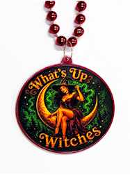 Halloween Beads - Witches - "Whats Up Witches?" -D